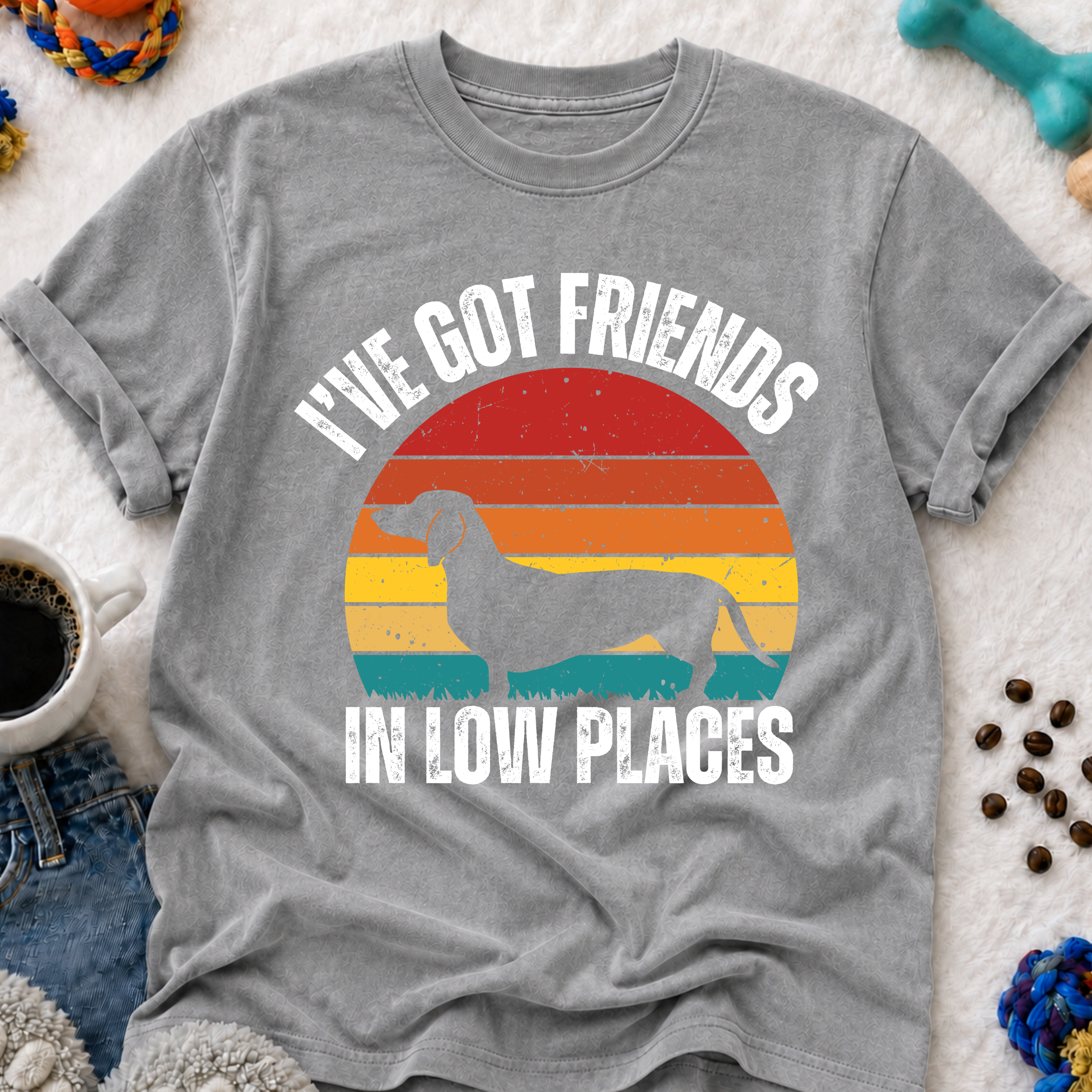 I've Got Friends in Low Places  T-Shirt