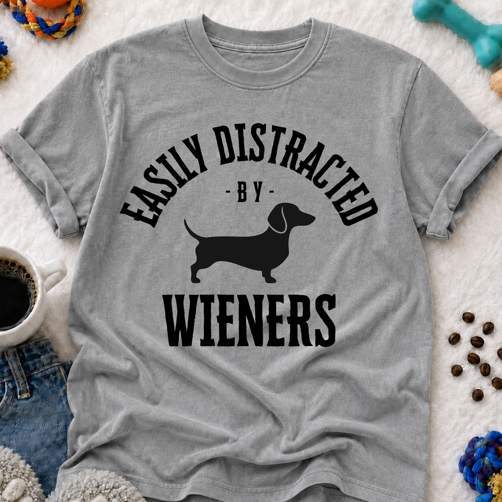 Easily Distracted by Wieners T-Shirt