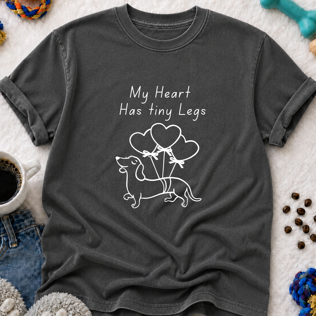 My Heart Has Tiny Legs Dachshund T-Shirt