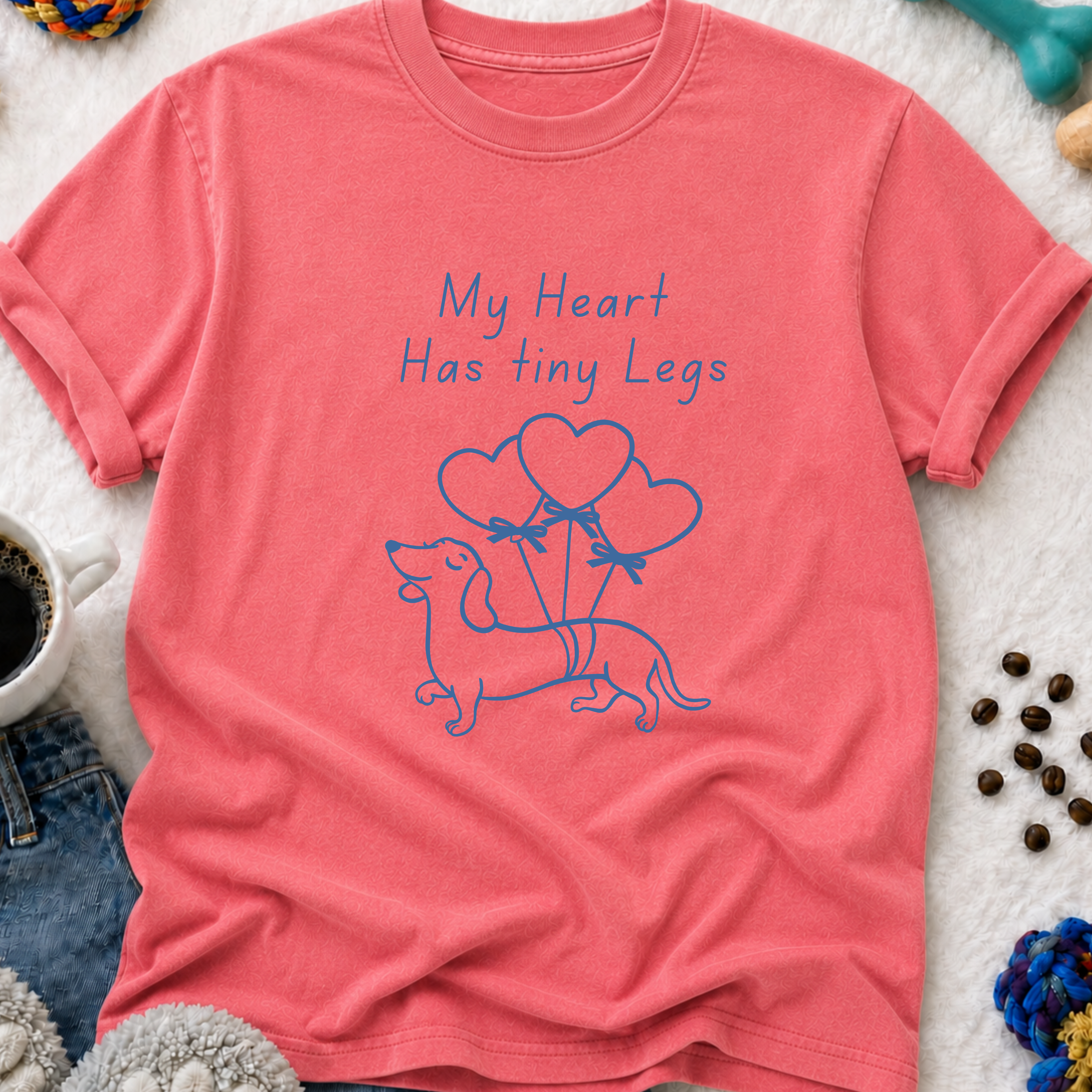 My Heart Has Tiny Legs Dachshund T-Shirt